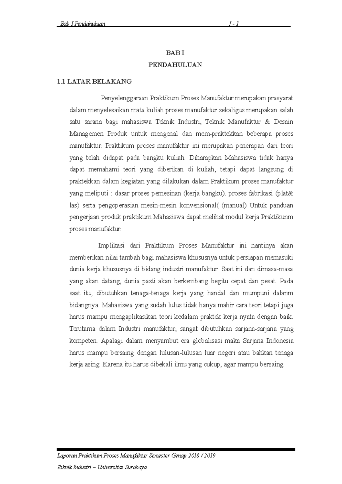 5&6. BAB 1 dengan header - BAB I PENDAHULUAN 1 LATAR BELAKANG ...
