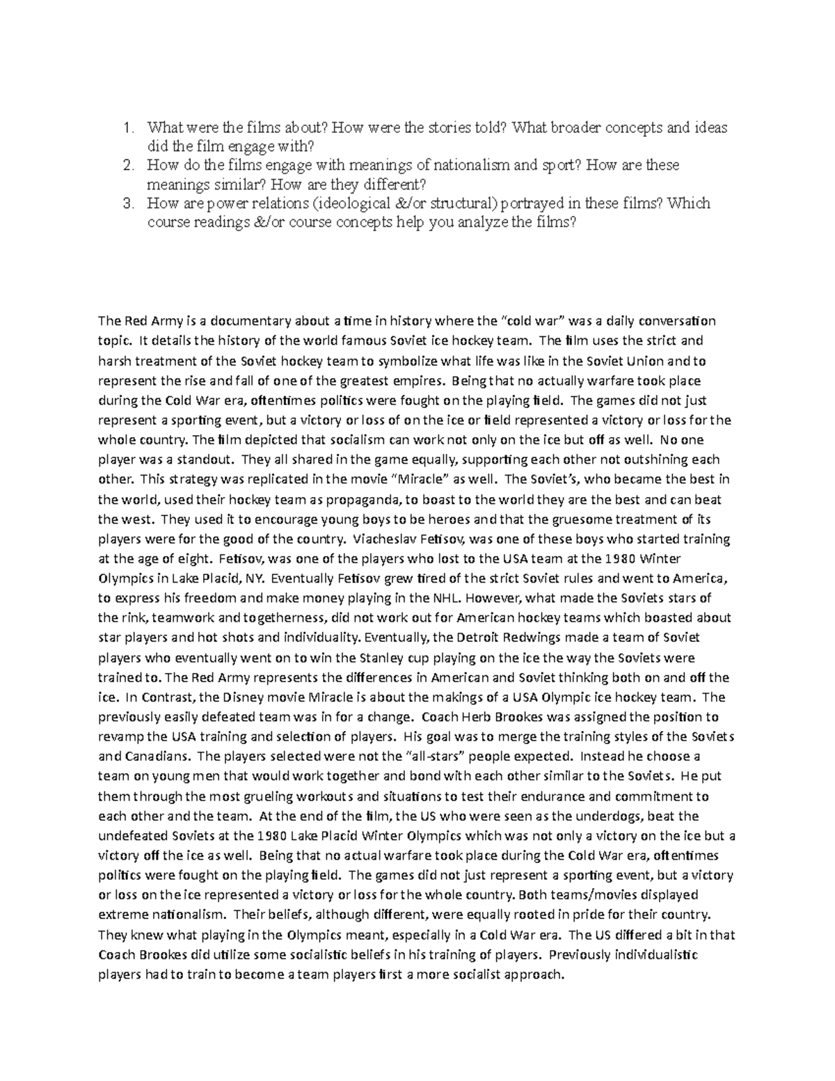 Miracle on ice sports movie paper 1. What were the films about? How were the stories told