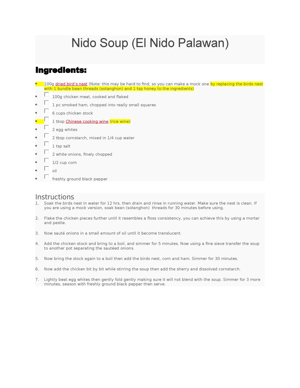 Nido Soup recipe - Nido Soup (El Nido Palawan) Ingredients: 100g dried ...