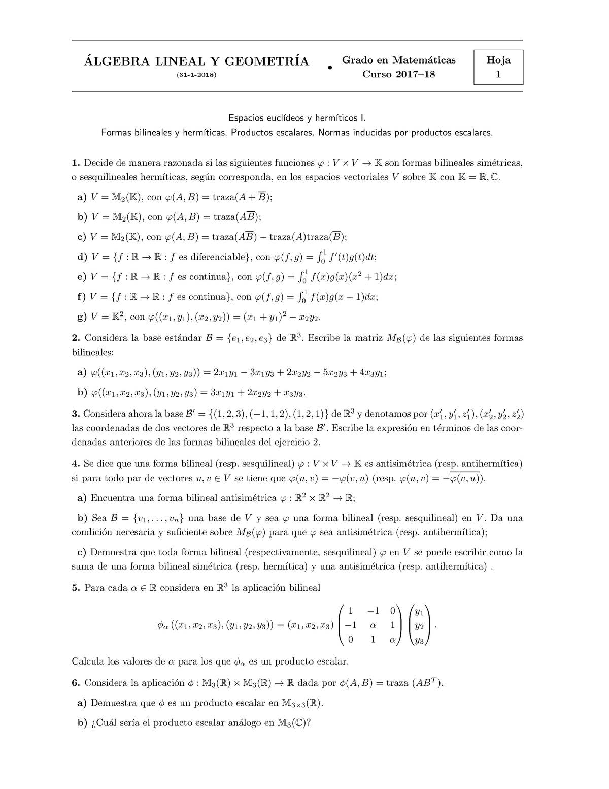 Algebra Hoja 1 Hoja 1 ´ Algebra Lineal Y Geometr´ia 31 1 2018 • Grado En Matem´ Aticas 2163