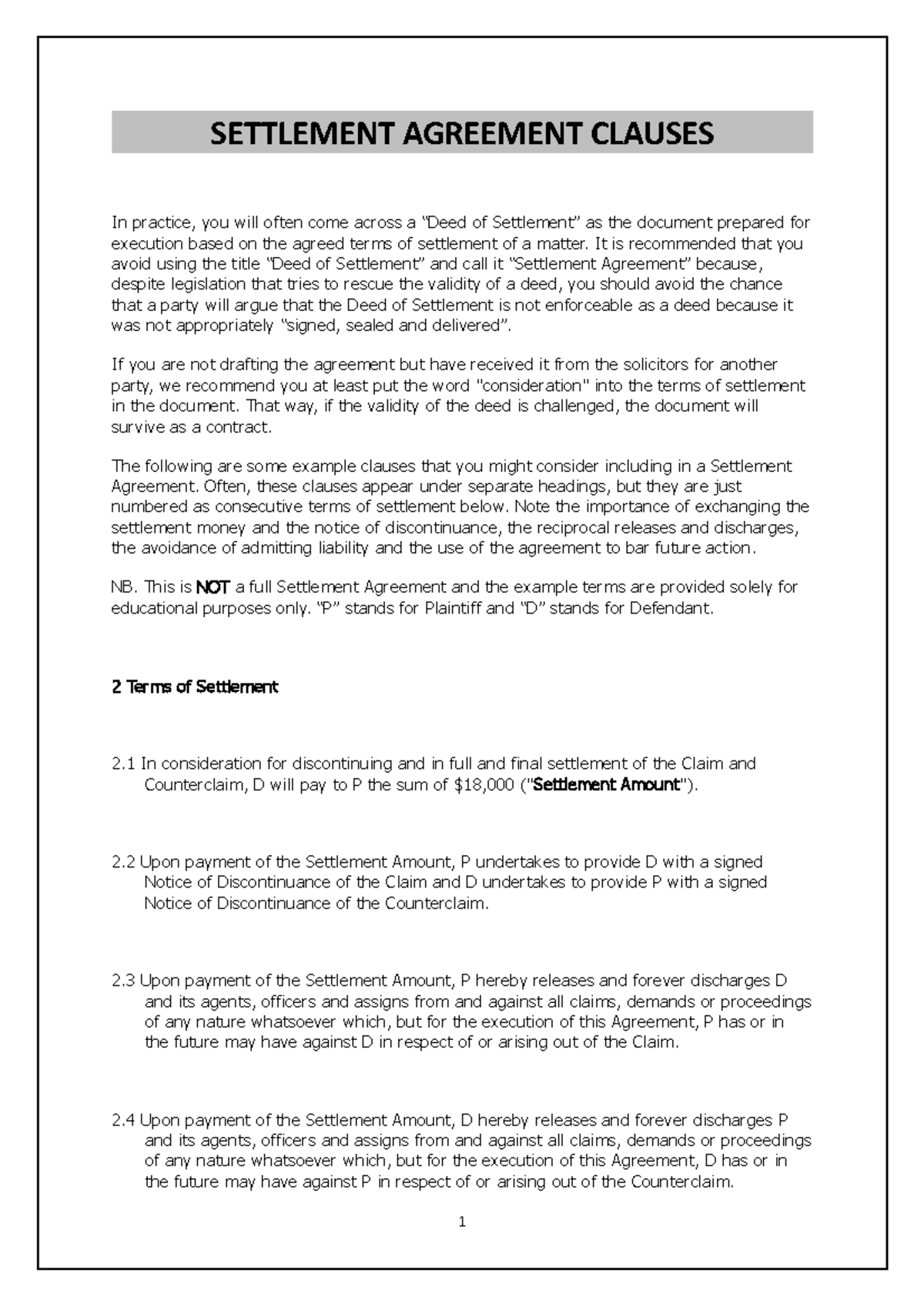 Settlement Agreement Clauses SETTLEMENT AGREEMENT CLAUSES In practice
