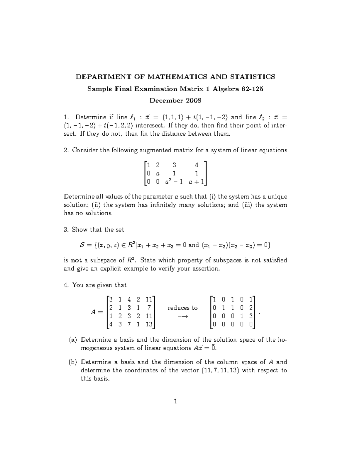 126Sample Final Exam 2008 DEPARTMENT OF MATHEMATICS AND STATISTICS