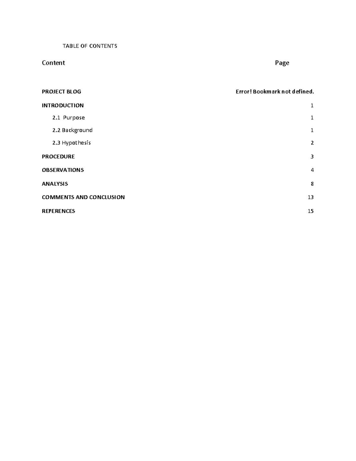 Final Report Engr 371 TABLE OF CONTENTS Content Page PROJECT BLOG
