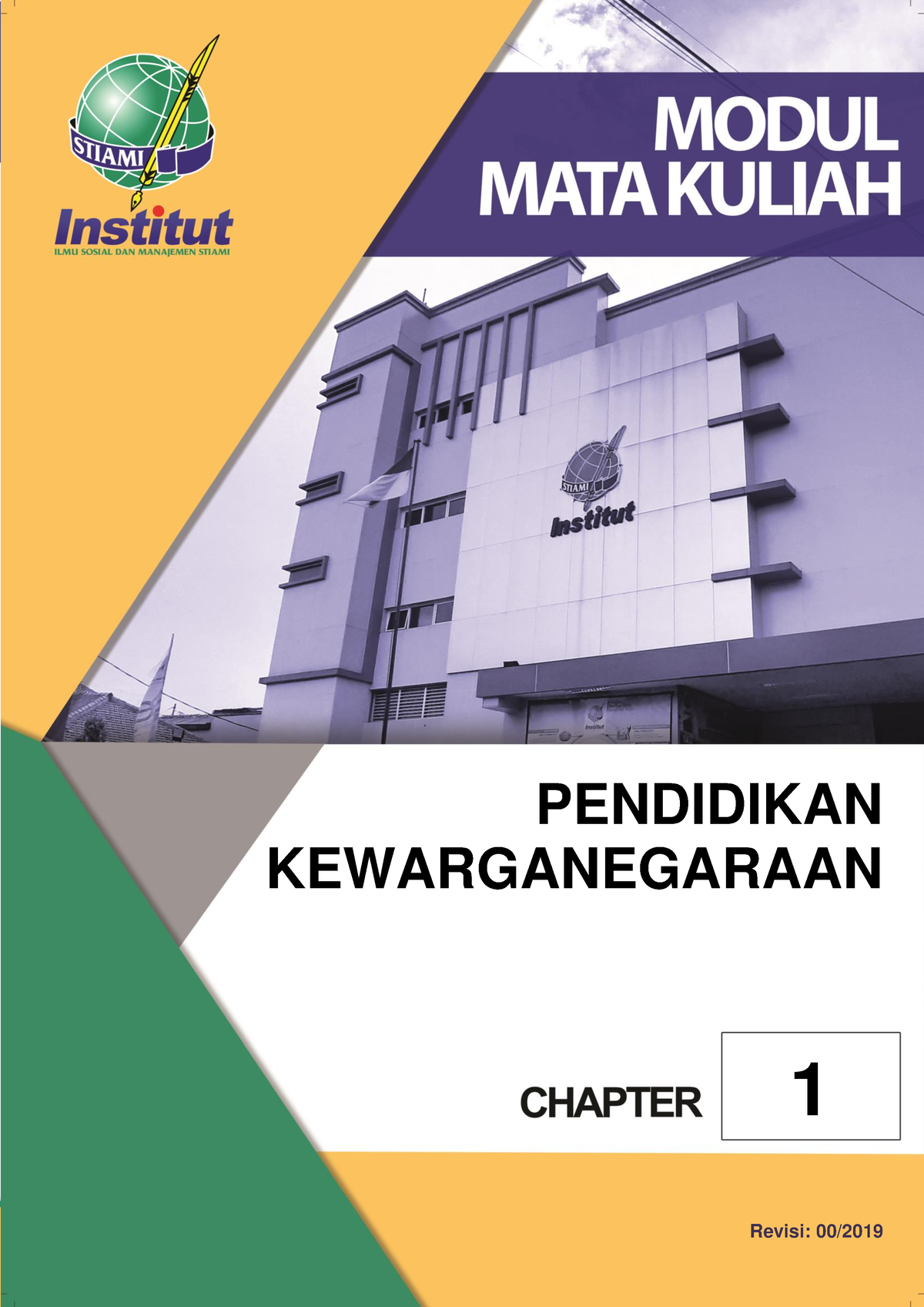 Modul 1 PKN - PENDIDIKAN KEWARGANEGARAAN 1 Revisi: 00/ 1 PENDIDIKAN ...