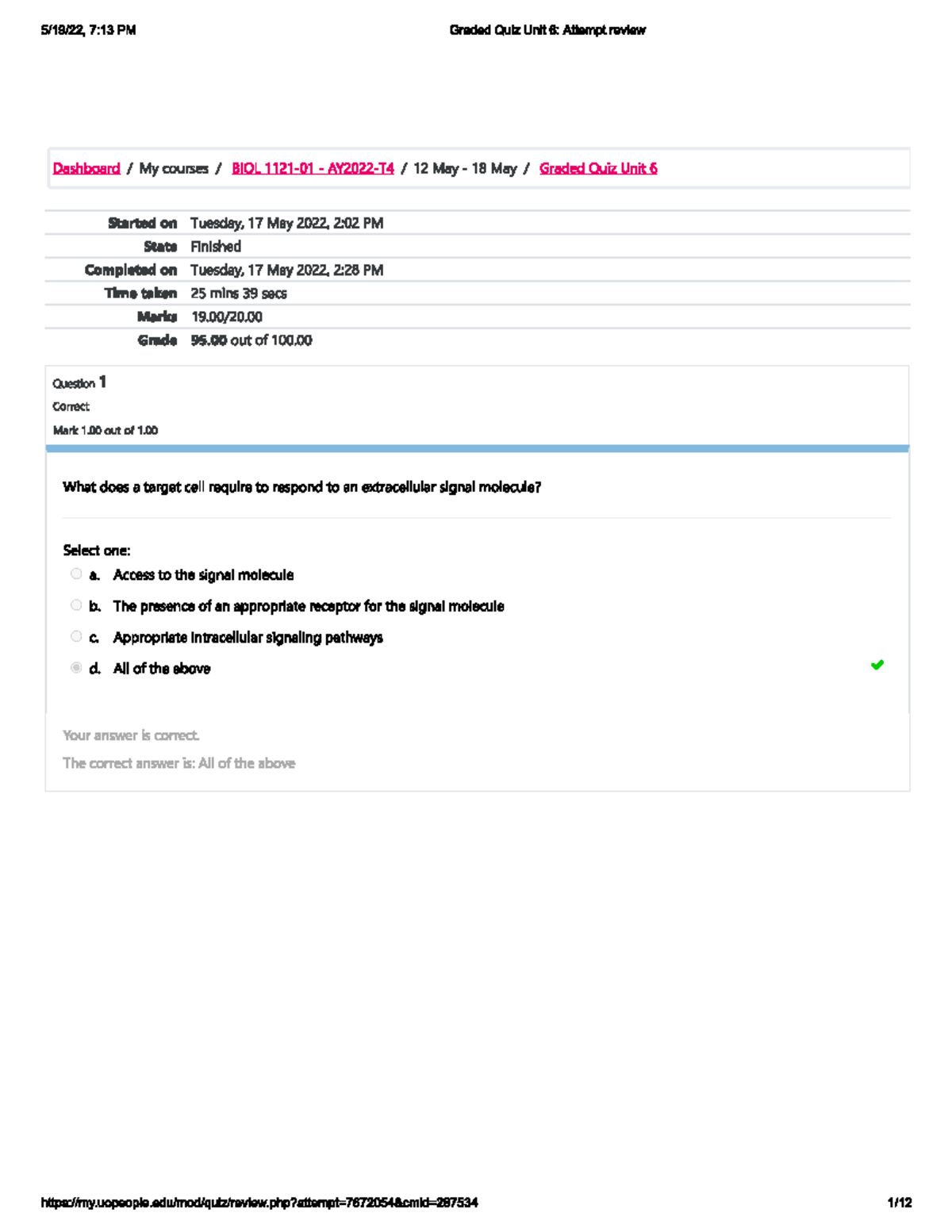 Biology 112101 Graded Quiz 6 713 PM Graded Quiz Unit 6 Attempt review Dashboard My courses