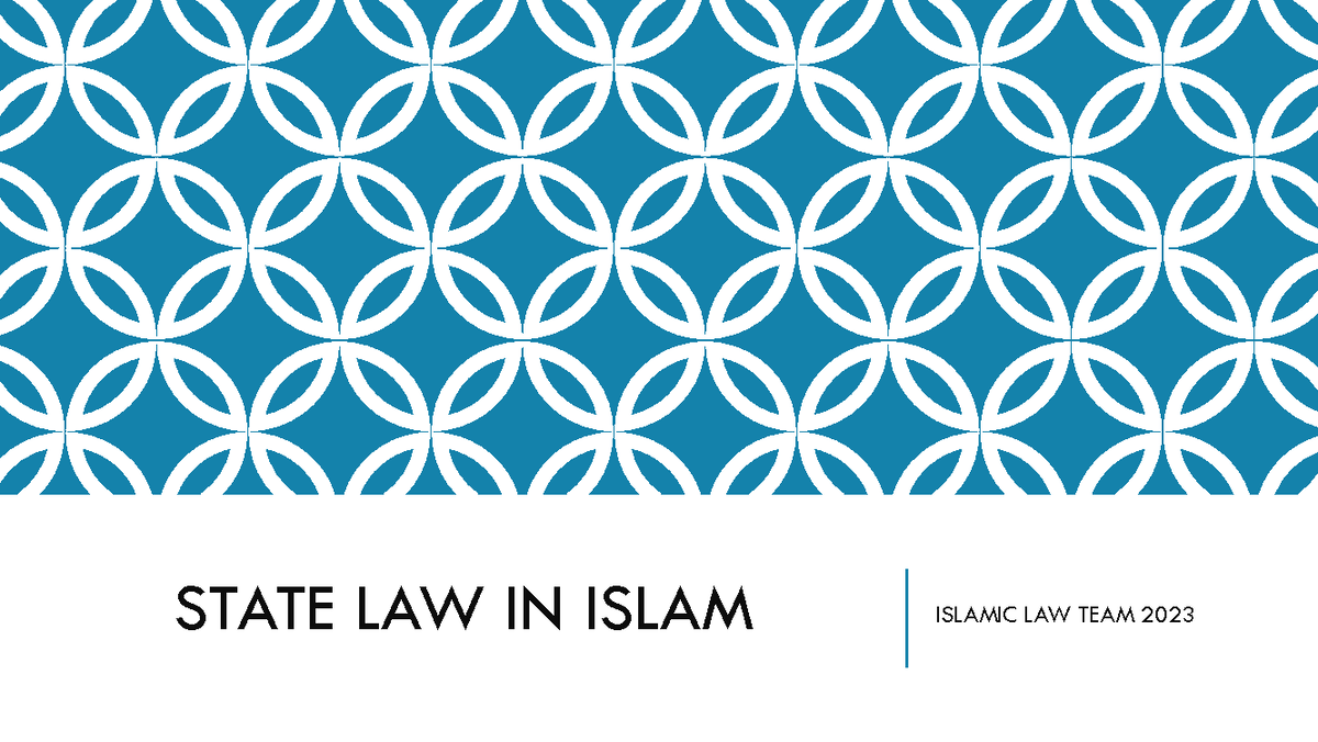 (14) State in Islamic Law - STATE LAW IN ISLAM ISLAMIC LAW TEAM ISLAMIC ...
