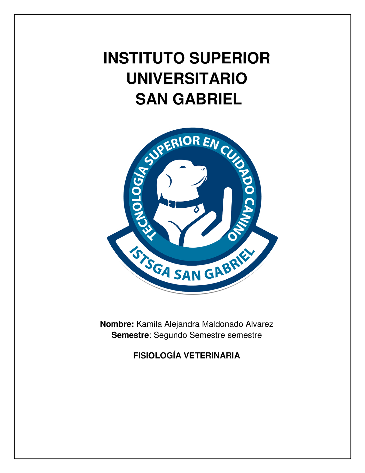 Sistema Digestivo Fisiología Maldonado Kamila Instituto Superior Universitario San Gabriel 0643