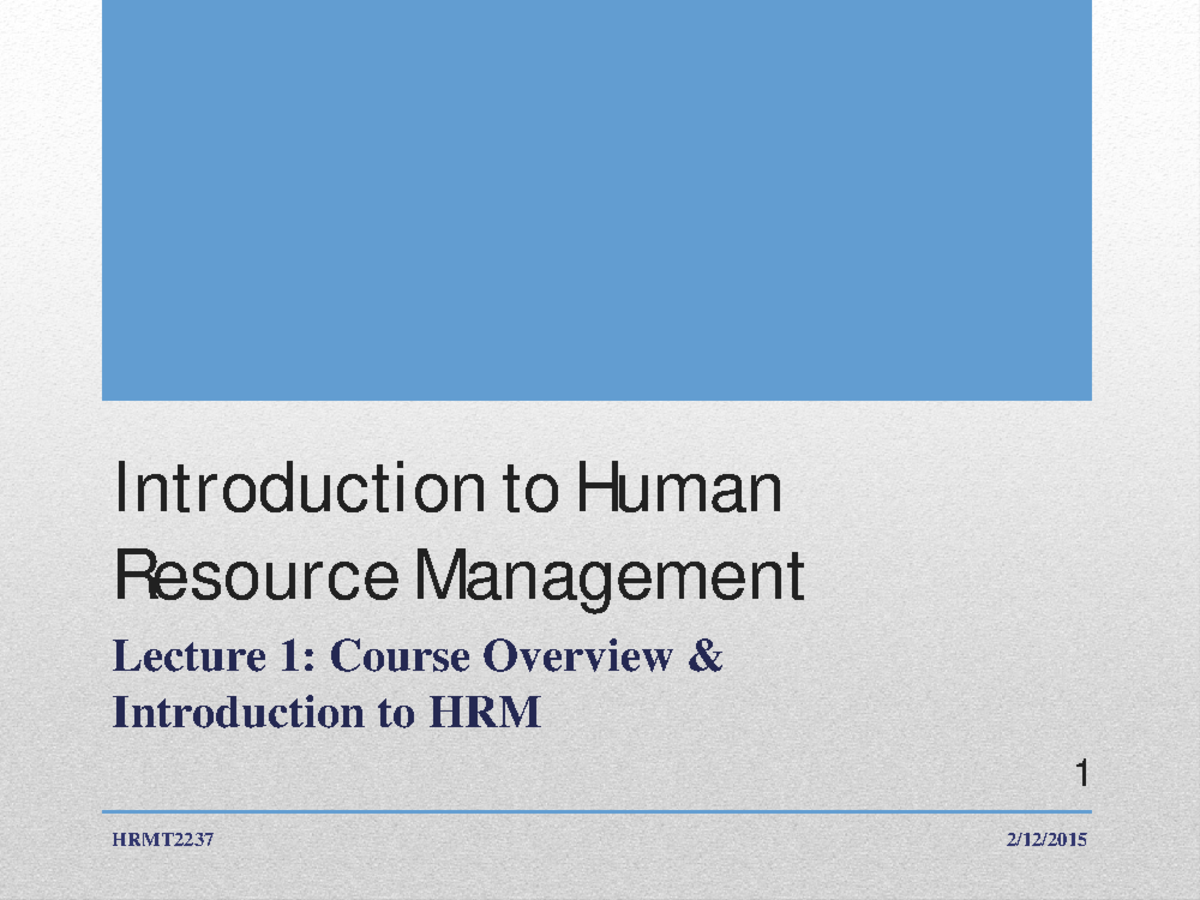 Lecture Notes, Lecture 1 - Introduction To Human Resource Management ...