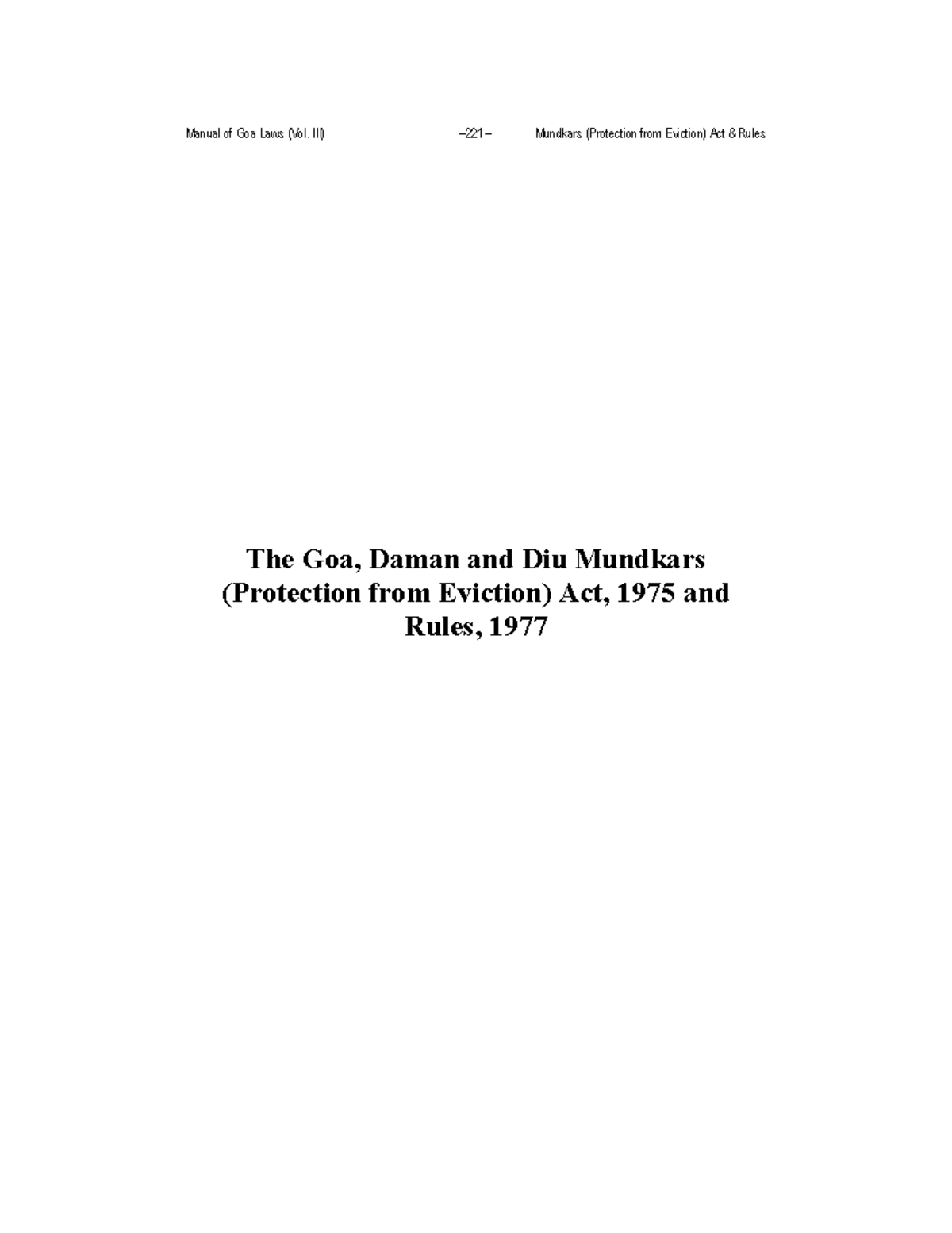 Mundkars Protection from Eviction Act and Rules The Goa, Daman and