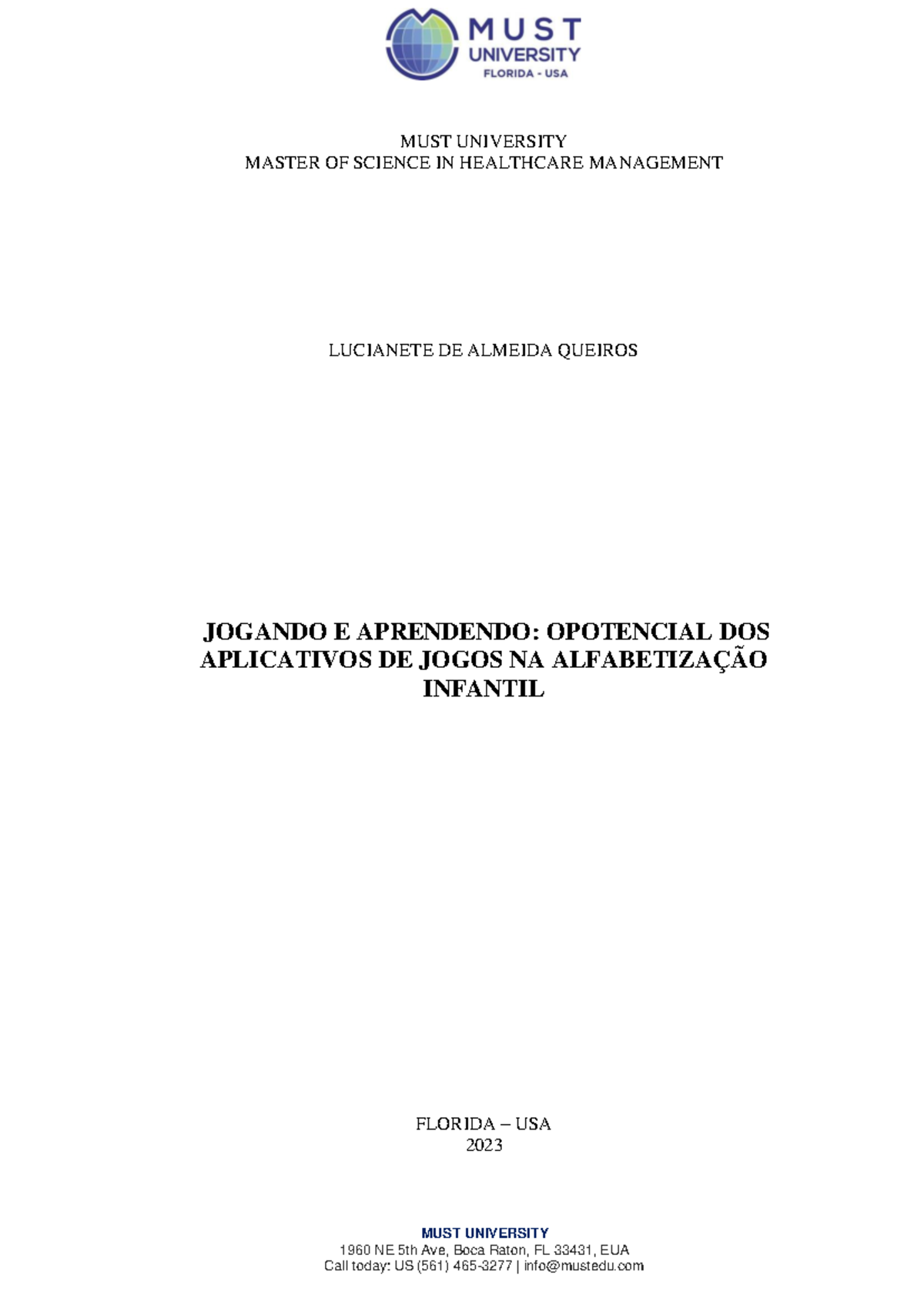 FCT Lu paper MUST UNIVERSITY 1960 NE 5th Ave, Boca Raton, FL 33431