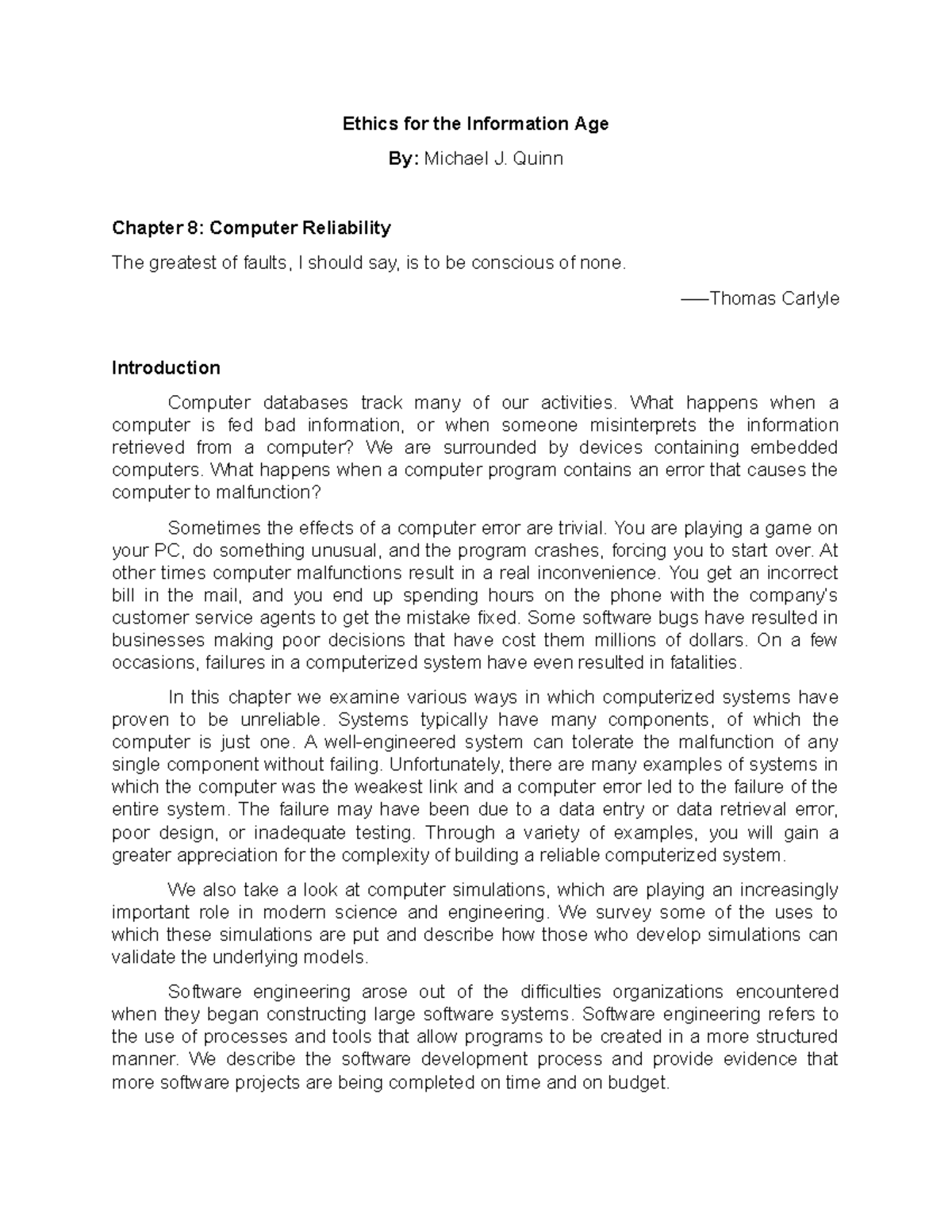 Computer Reliability Introduction Chapter 8 - Ethics for the ...