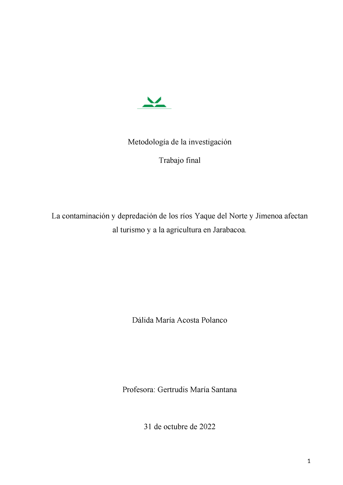 Trabajo Final. Metodologia De La Investigación - Metodología De La ...