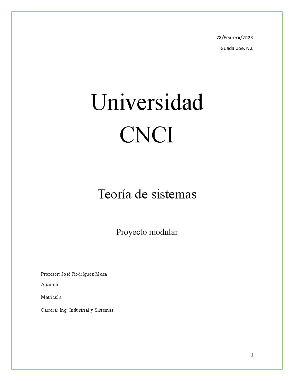 Actividad 1 Teoria De Sistemas 28 Febrero Guadalupe N Universidad