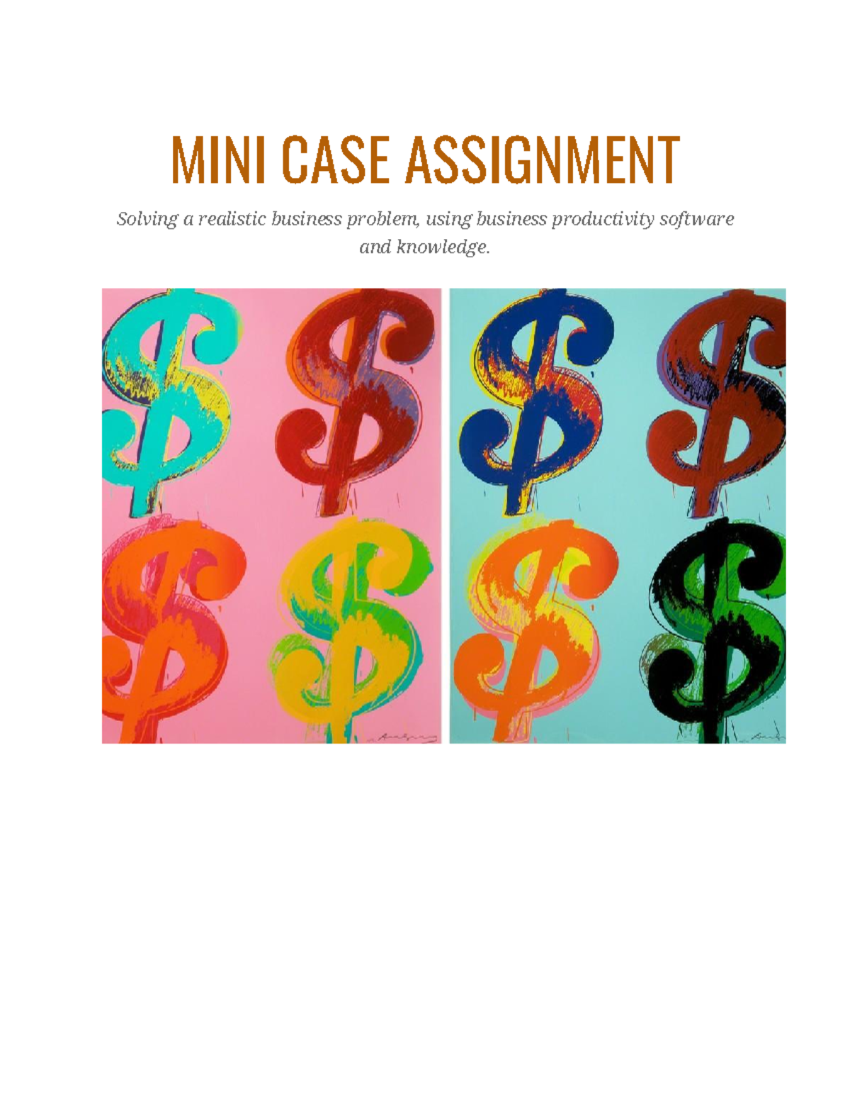 Mini Case Assignment - MINI CASE ASSIGNMENT Solving A Realistic ...