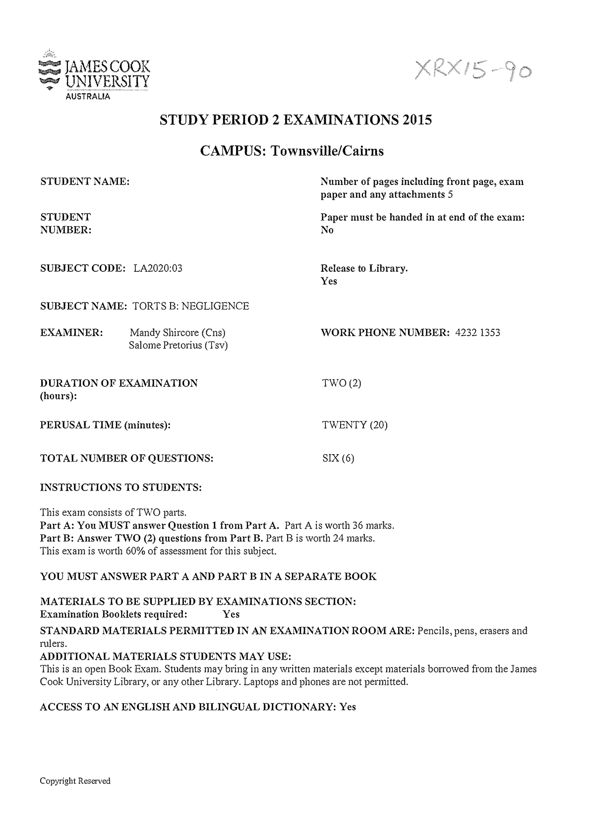 Torts B Negligence - 2015 - Semester 2 - Examination For La2020 ...