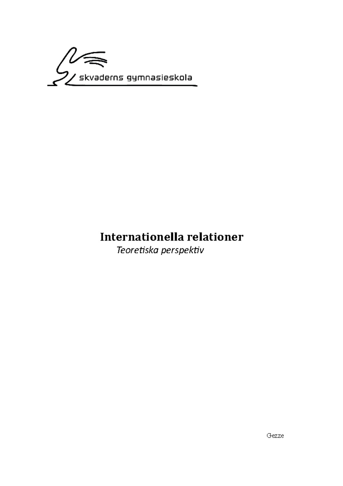 Material - Internationella Relationer Perspektiv - Internationella ...