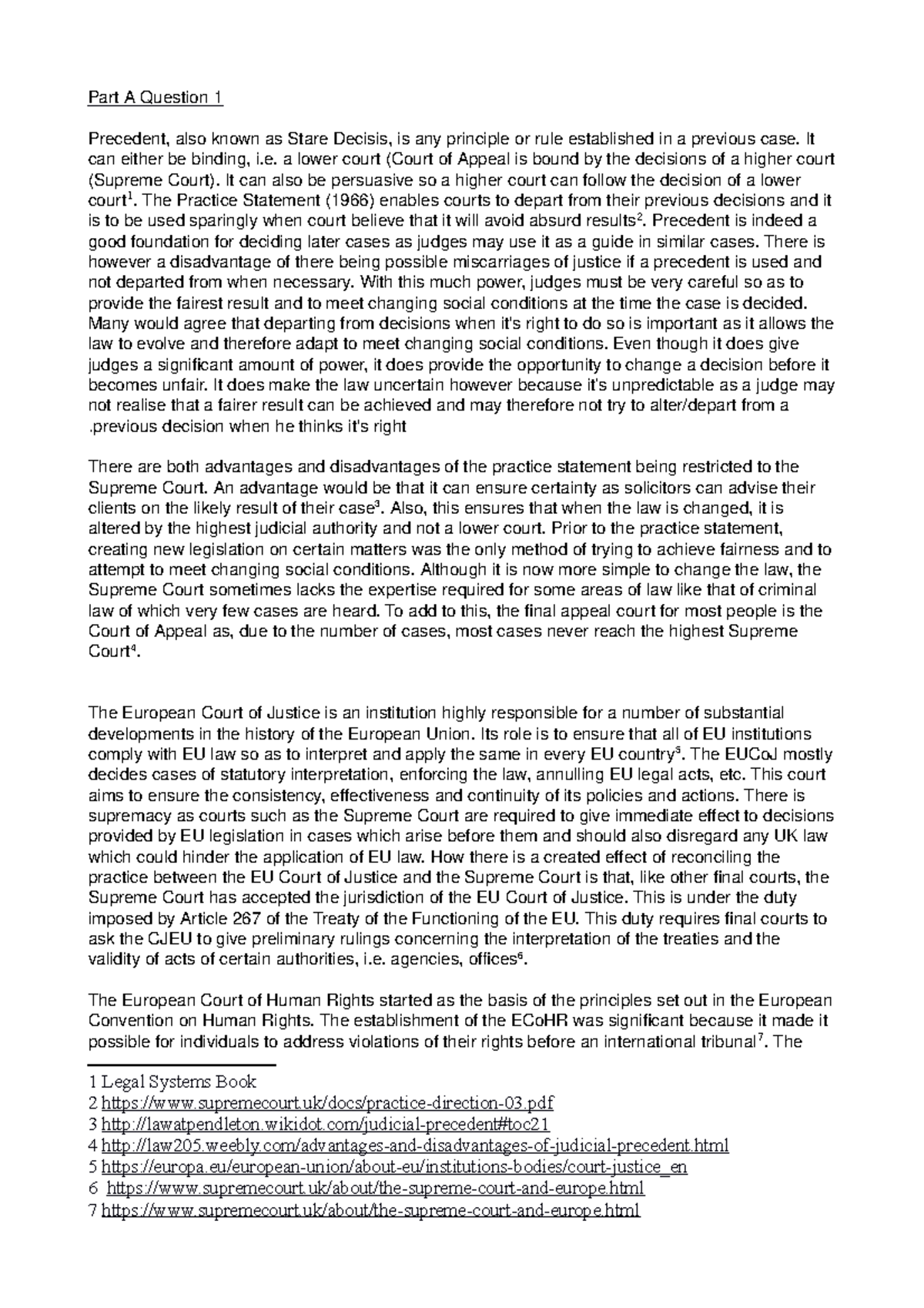 Legal Method Essay Answer - Precedent - Part A Question 1 Precedent ...