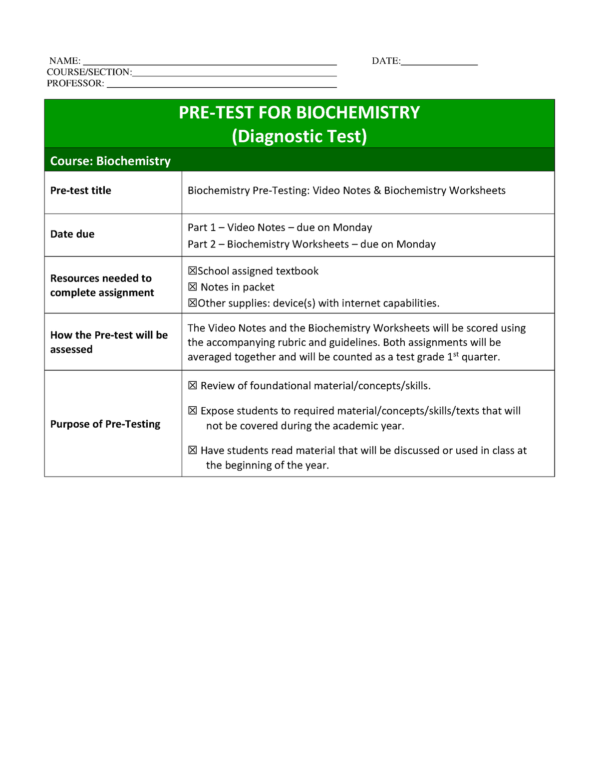 Pretest-for-Biochemistry - NAME: DATE: COURSE/SECTION: PROFESSOR: PRE ...