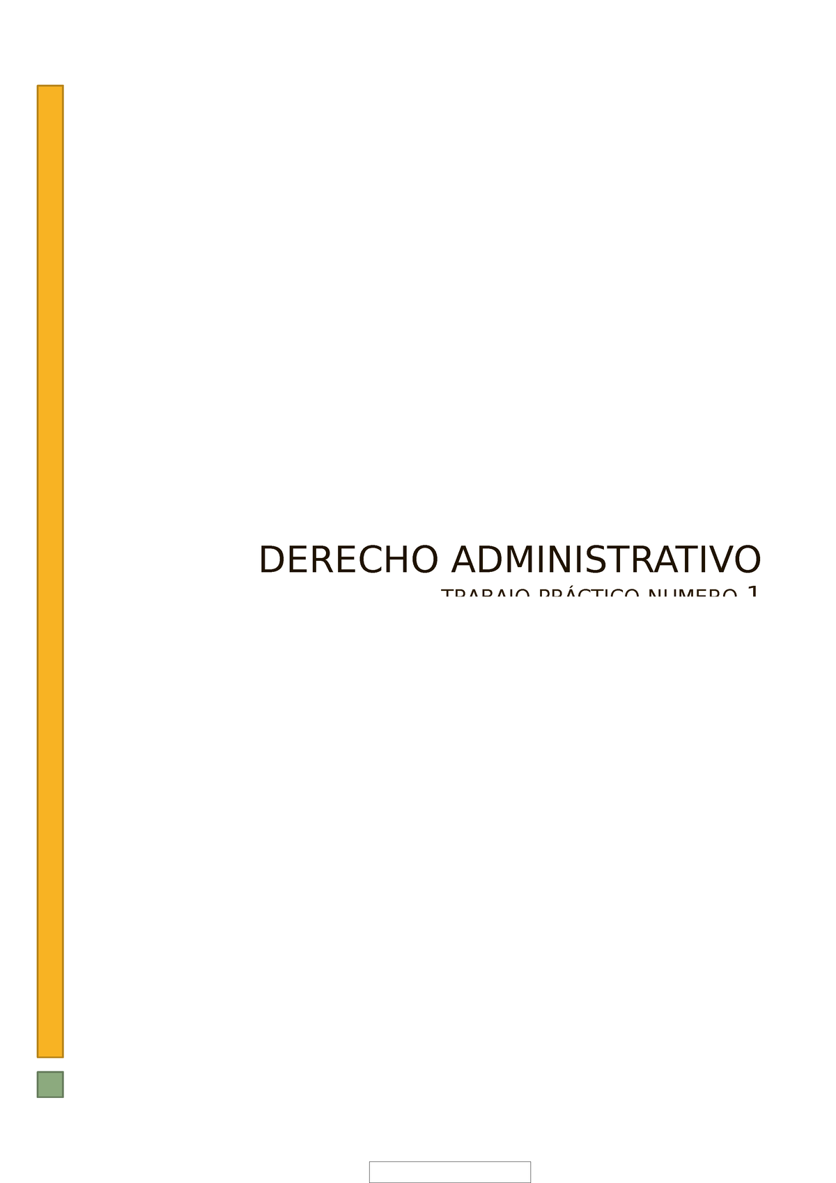 Trabajo Practico Numero Uno. Derecho Administrativo - DERECHO ...