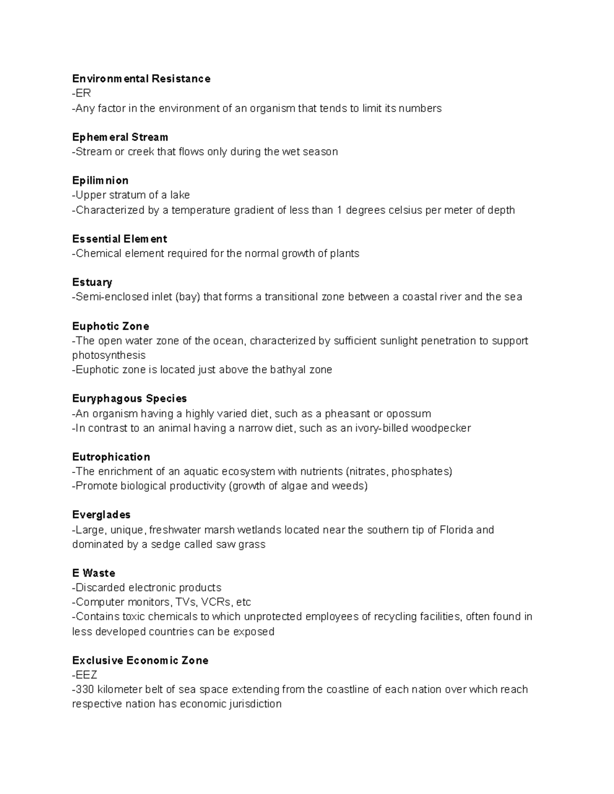 NRSM 6-2 - Vocab - Environmental Resistance -ER -Any factor in the ...