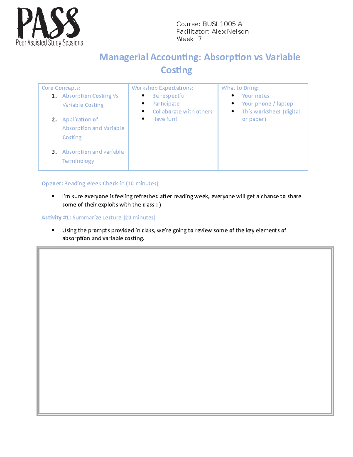 BUSI 1005 A - Week 7 - The PASS worksheet for week 7 of the course ...