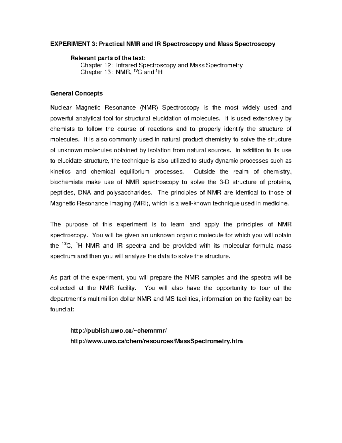 Lab 3 2009 NMR IR MS lab report EXPERIMENT 3 Practical NMR and IR