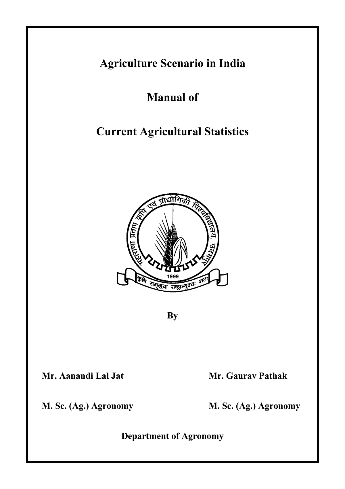 Agriculture Statistics Stat 2101 - Agriculture Scenario In India Manual ...