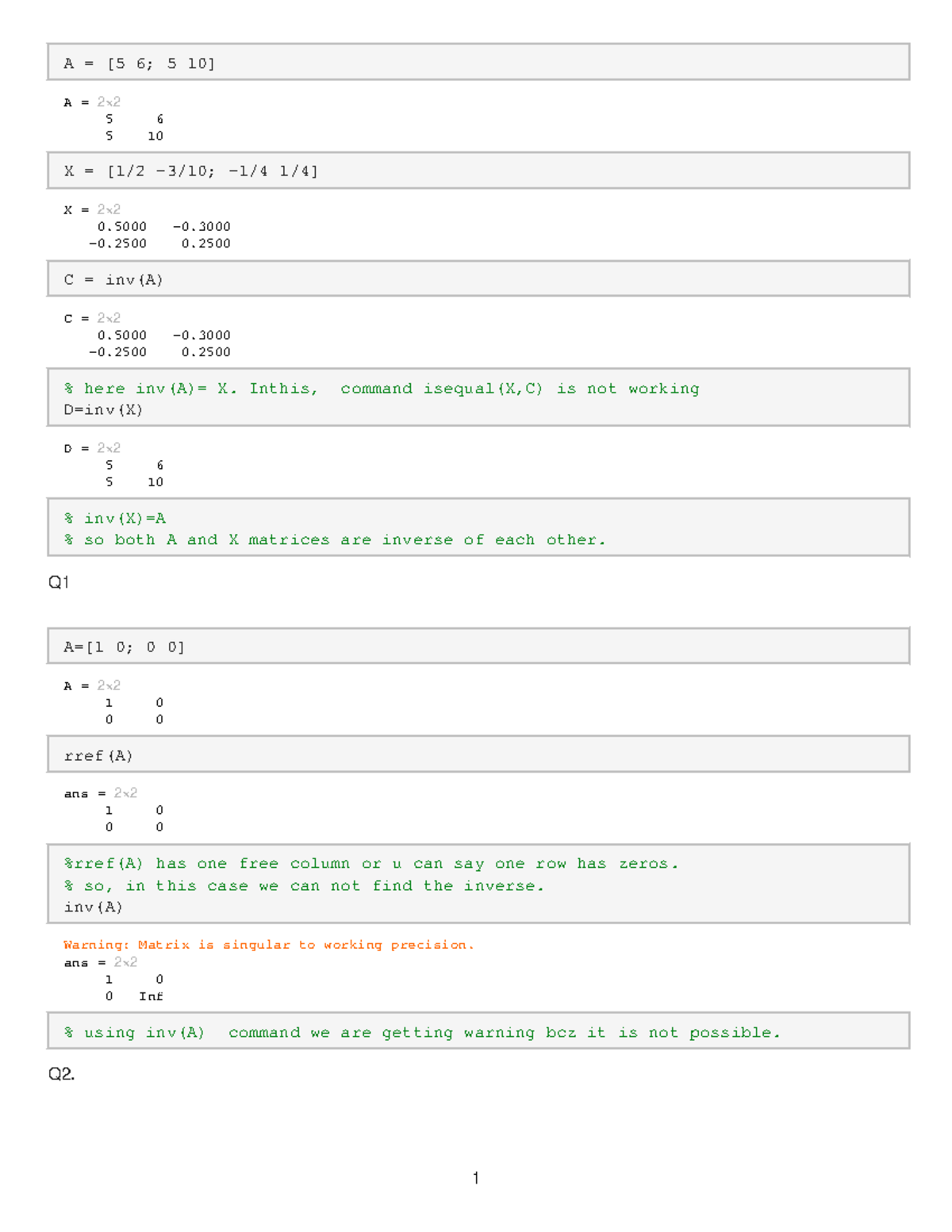 Assignment 2 sol Matlab - A = [5 6; 5 10] A = 2× 5 6 5 10 X = [1/2 -3/ ...