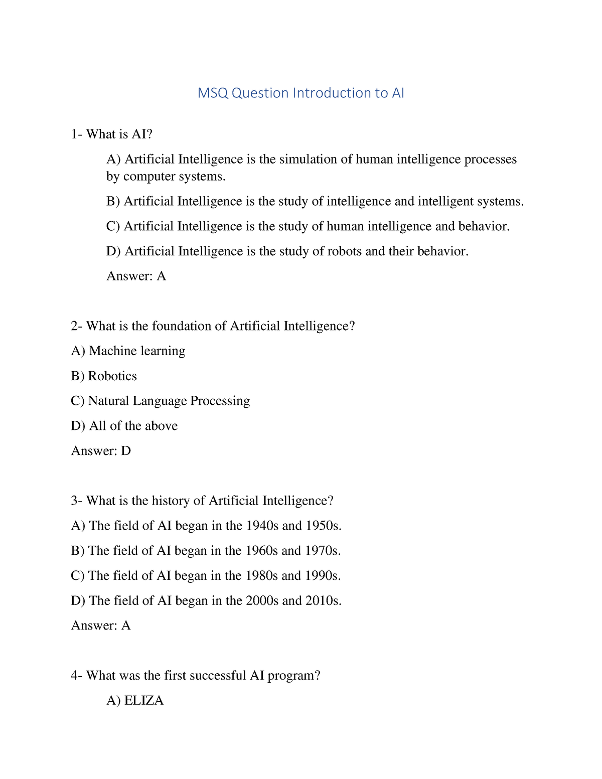 MSQ Question Introduction To AI - B) Artificial Intelligence Is The ...