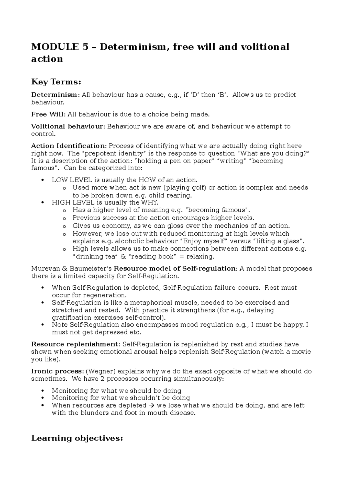 Lecture notes, lecture 5 - Determinism, free will and volitional ...