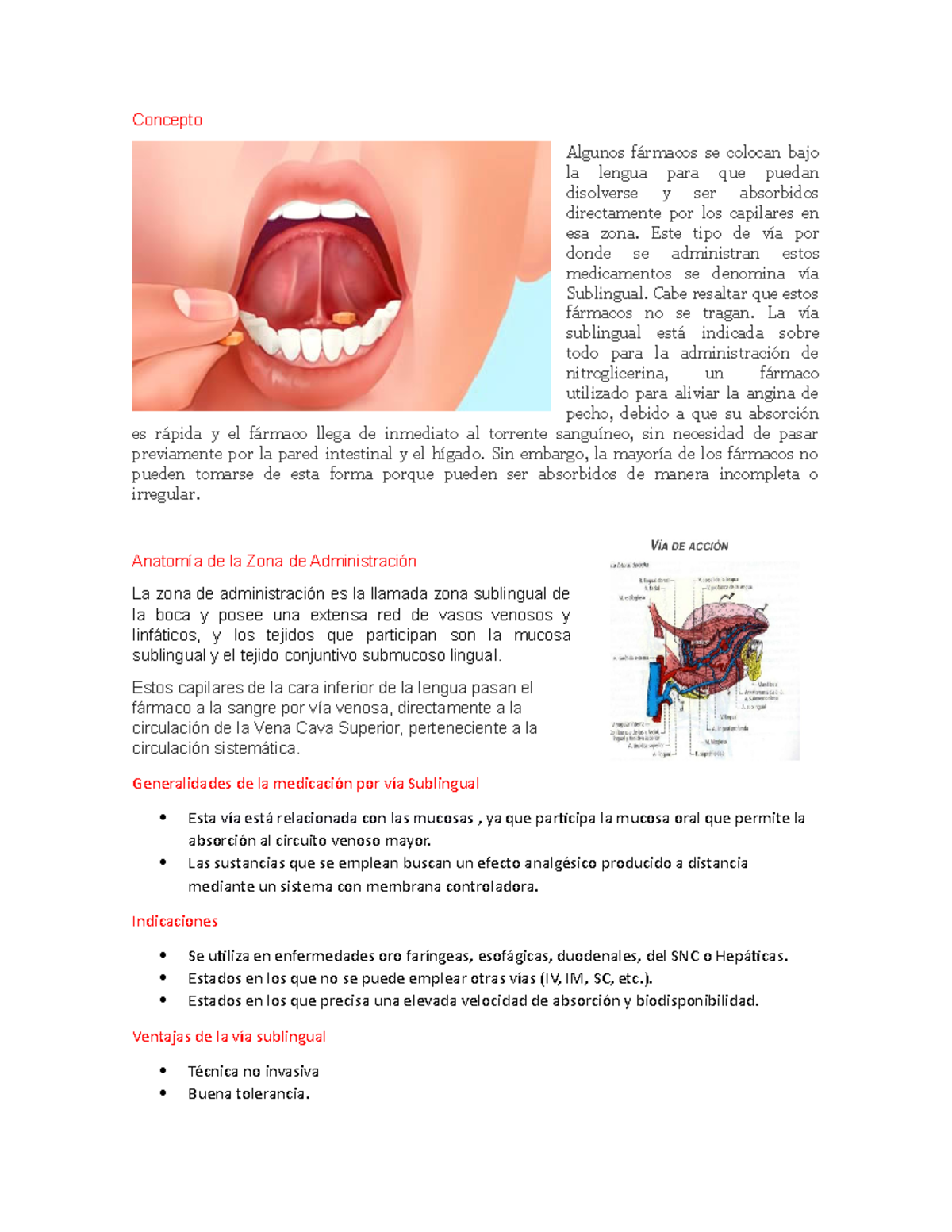 Viasublingual Apuntes 1 Concepto Algunos fármacos se colocan bajo la lengua para que puedan