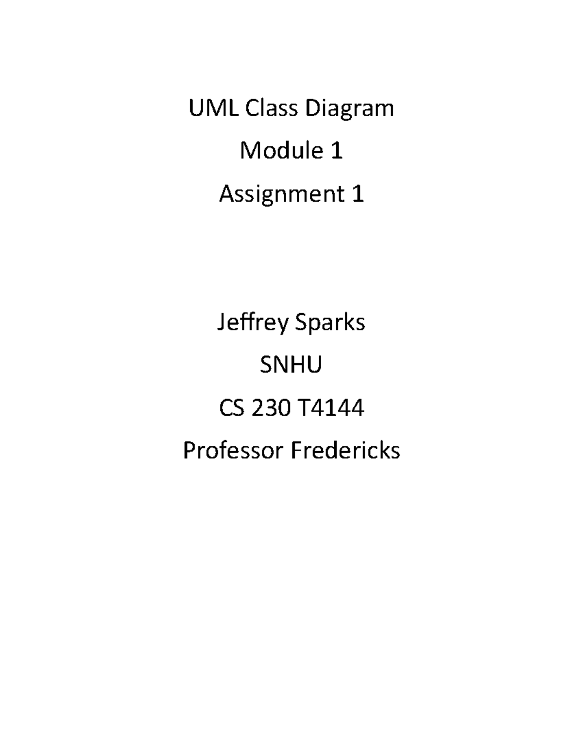 CS 230 Week 1 UML Assignment Jeffrey Sparks - UML Class Diagram Module ...