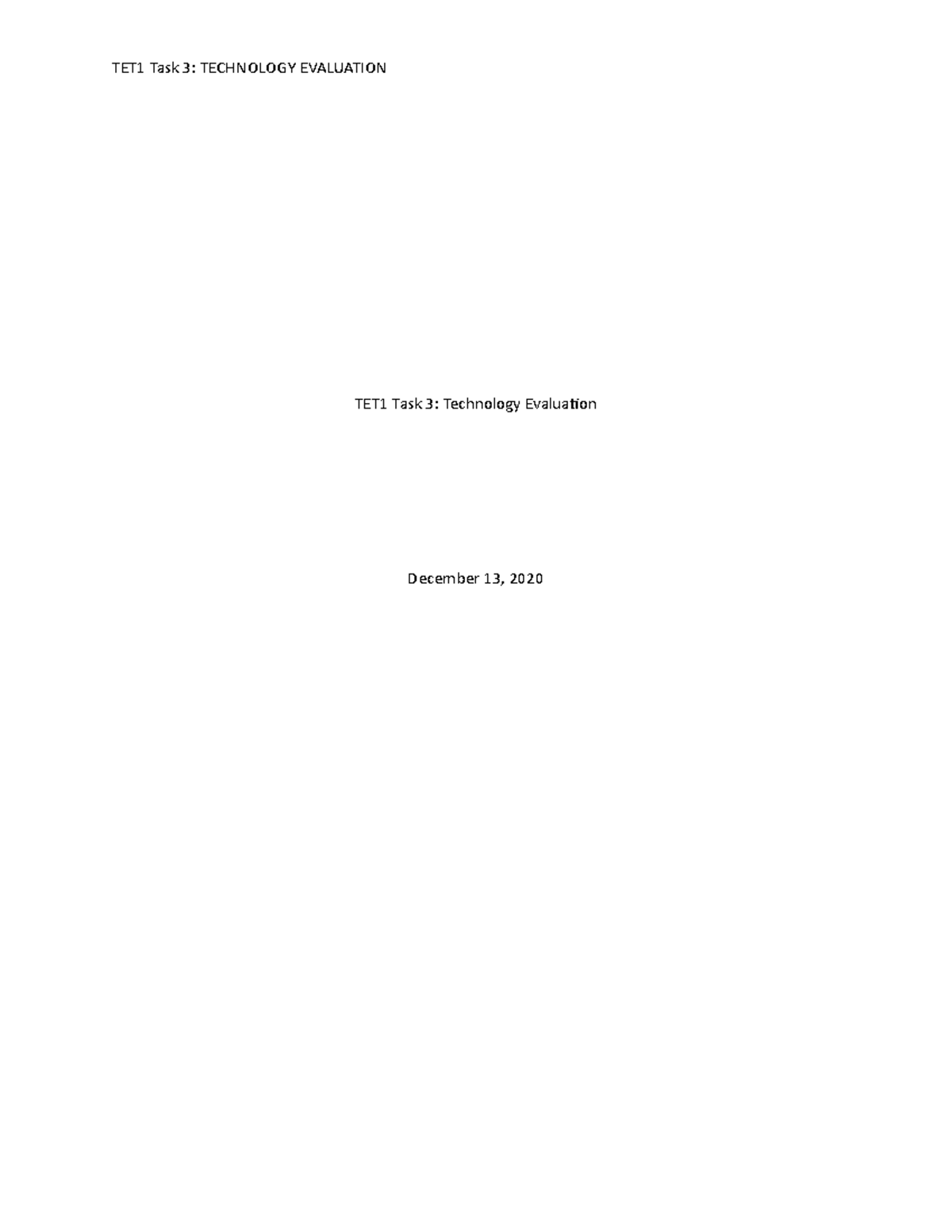 TET1-Task 3 Technology Evaluation - TET1 Task 3: Technology Evaluation ...