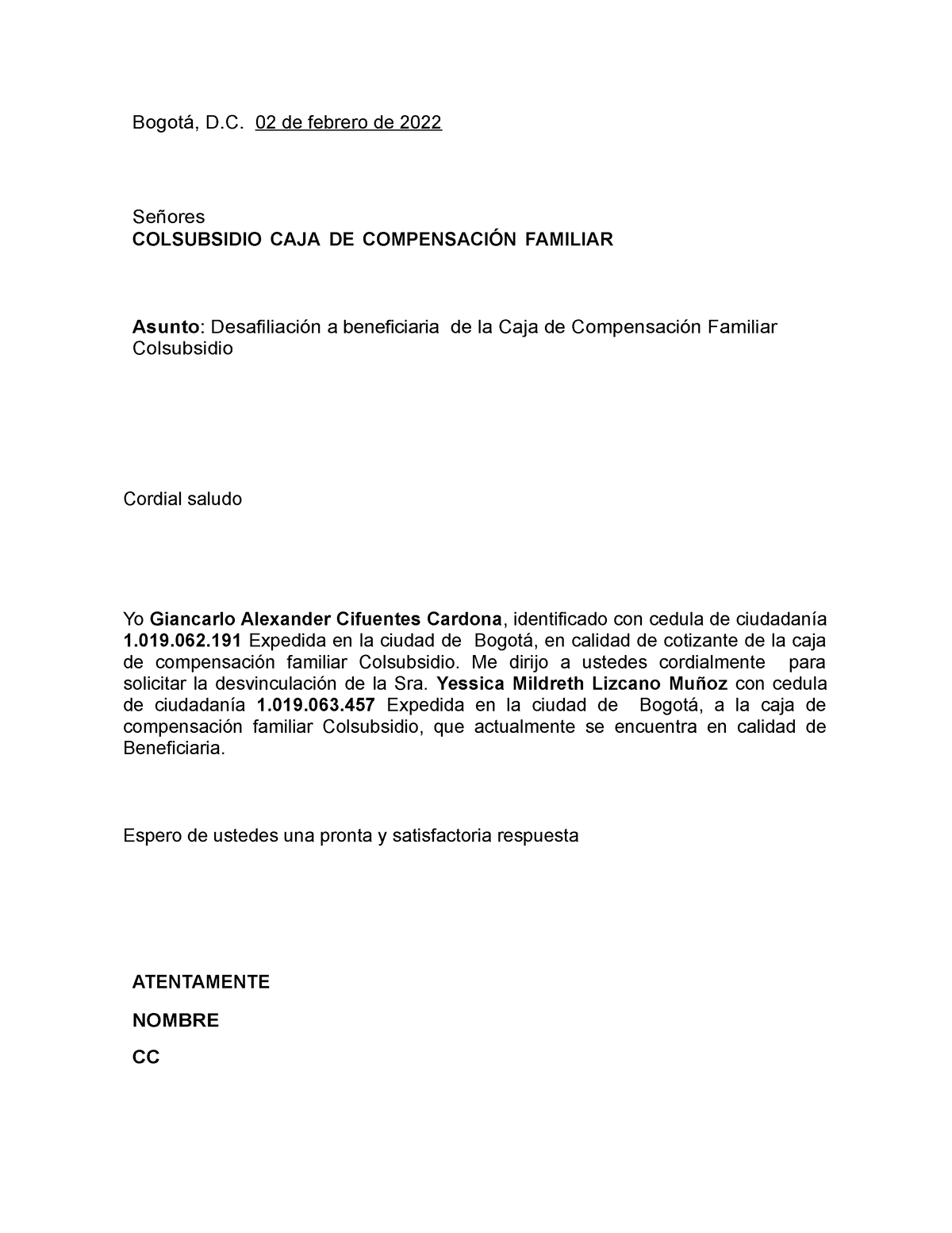 106 Modelo Carta Empresa Persona Juridica - Bogotá, D. 02 de febrero de  2022 Señores COLSUBSIDIO - Studocu