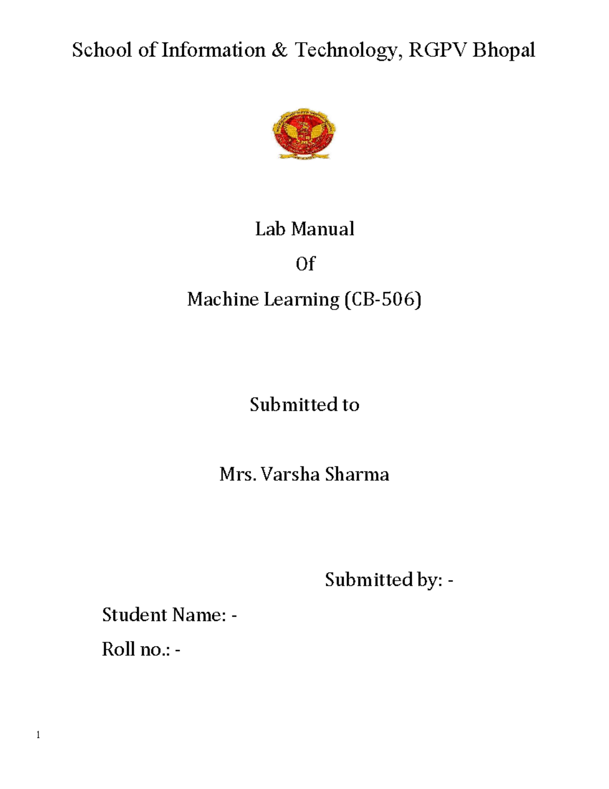 ML lab manual School of Information & Technology, RGPV Bhopal Lab
