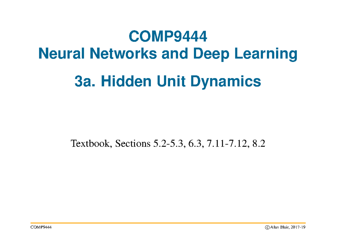 3a Dynamics - Lecture 3 - COMP Neural Networks and Deep Learning 3a ...