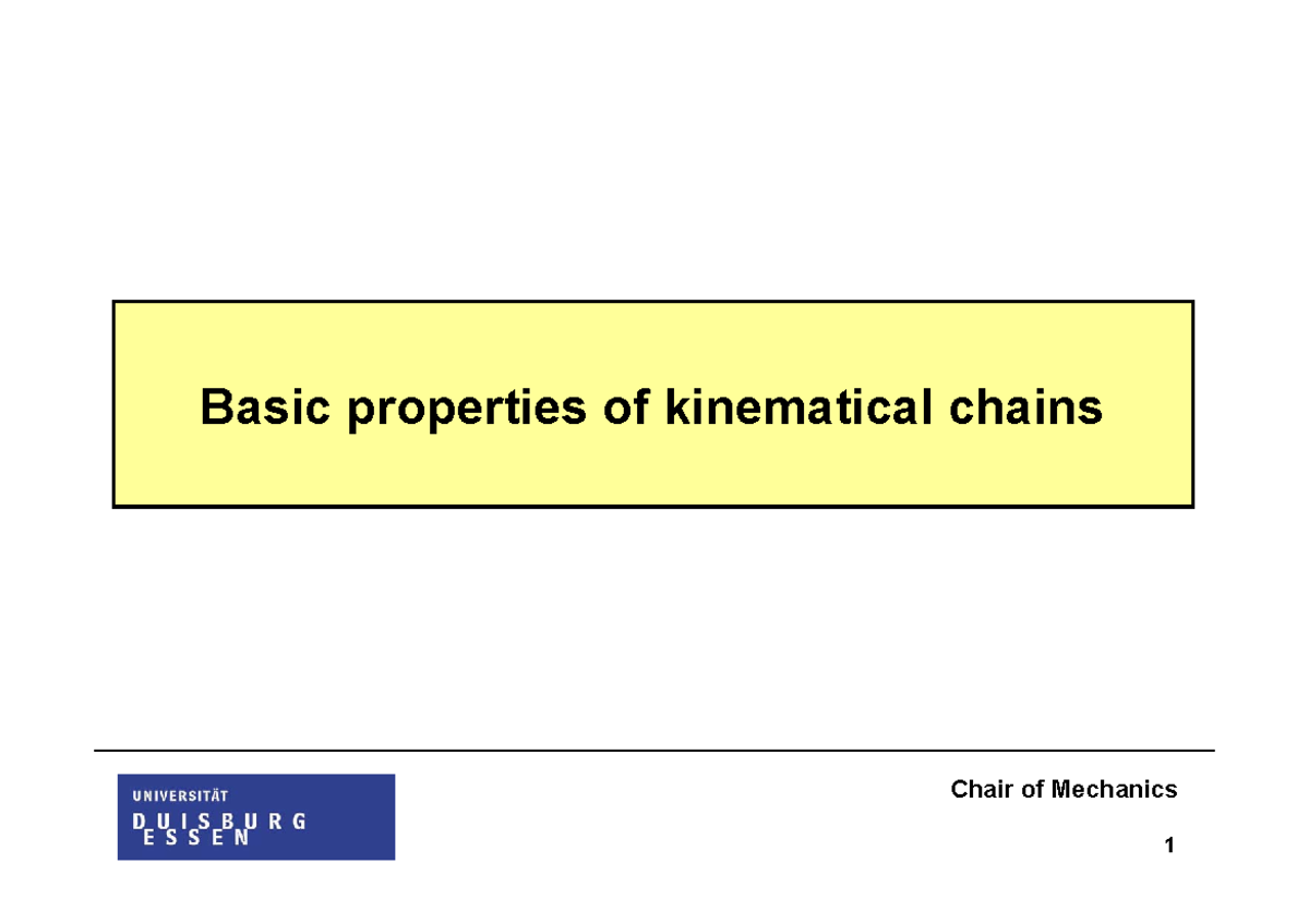 Kinematic Chains summaries of used table Chair of Mechanics Basic