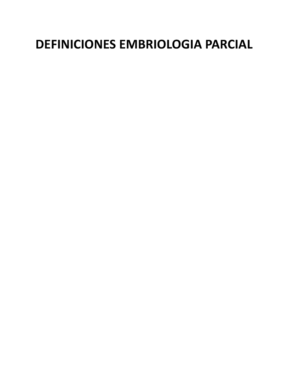 definiciones-embriologia-parcial-histolog-a-y-embriolog-a-uba-studocu