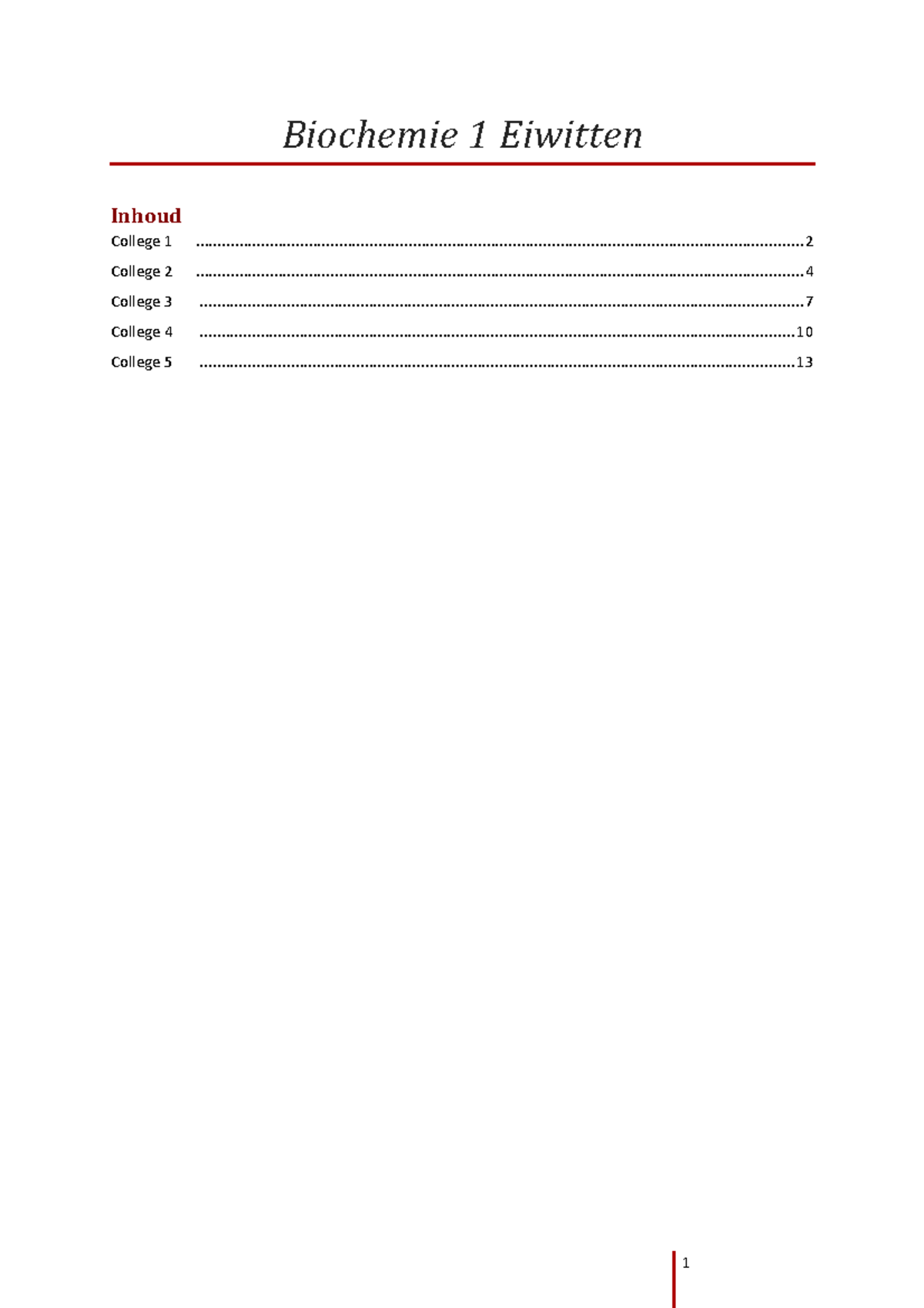 BC-1 Eiwitten Aantekeningen; Samenvatting - Biochemie 1 Eiwitten Inhoud ...