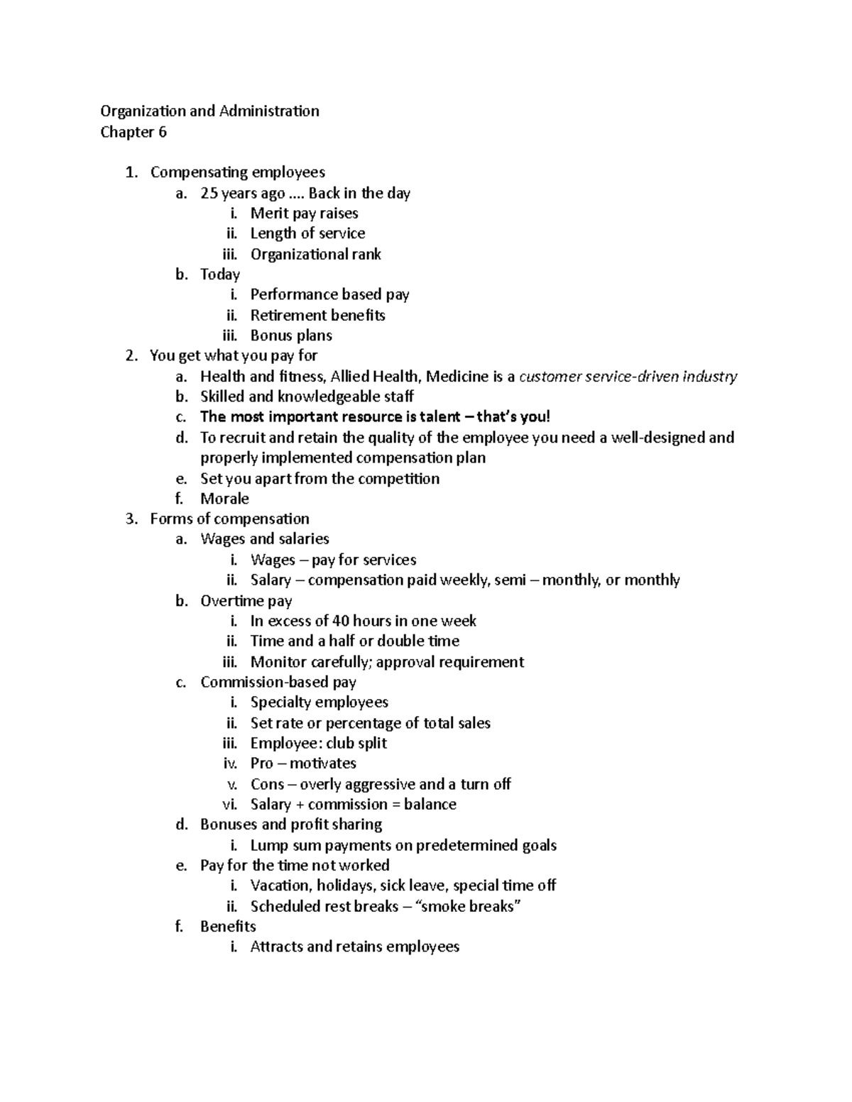 Chapter 6 - Class notes for Dr. Ward - Organization and Administration ...