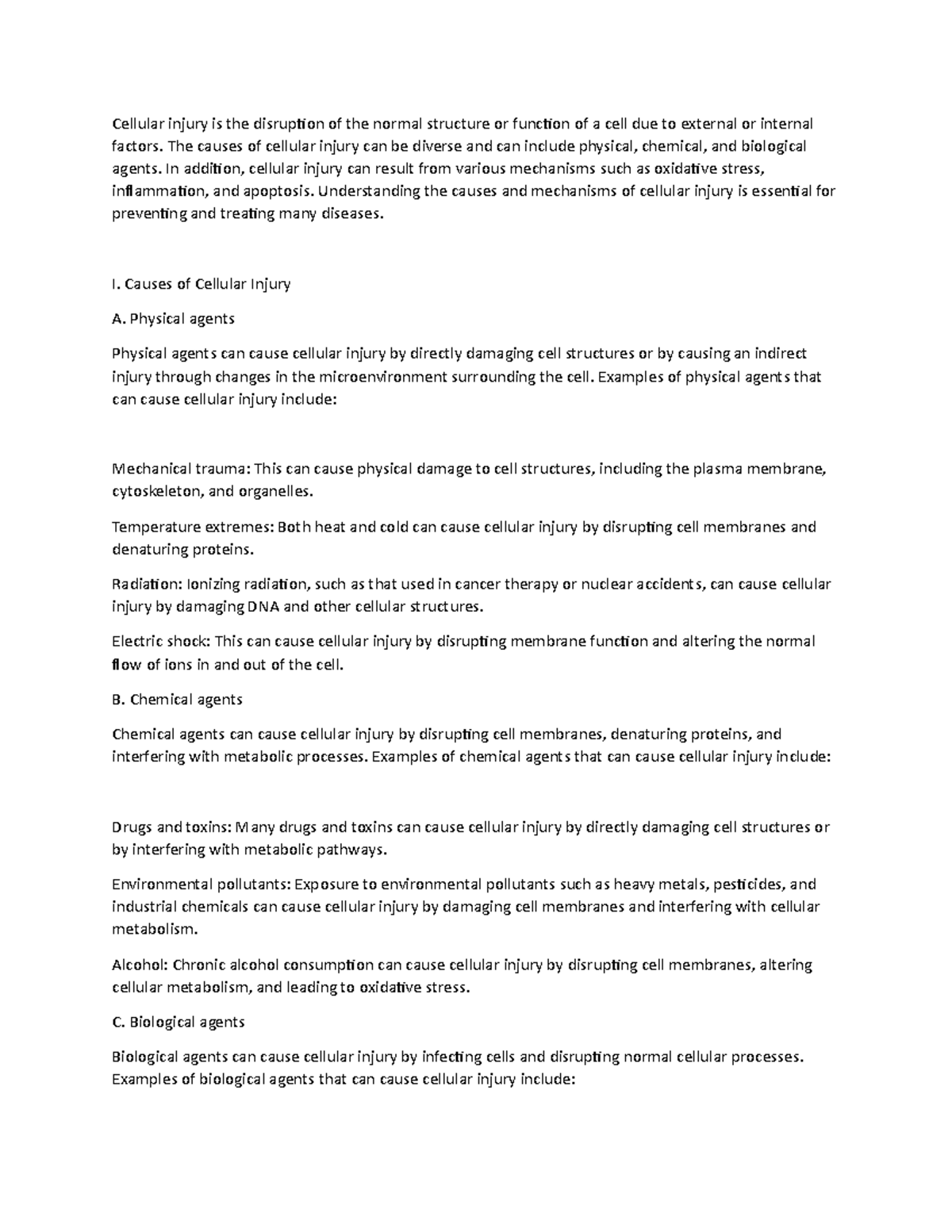 Causes and mechanisms of cellular injury Cellular injury is the