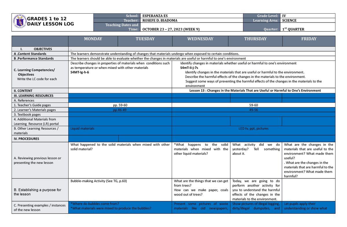 DLL Science 4 Q1 W9 - GRADES 1 To 12 DAILY LESSON LOG School: ESPERANZA ...