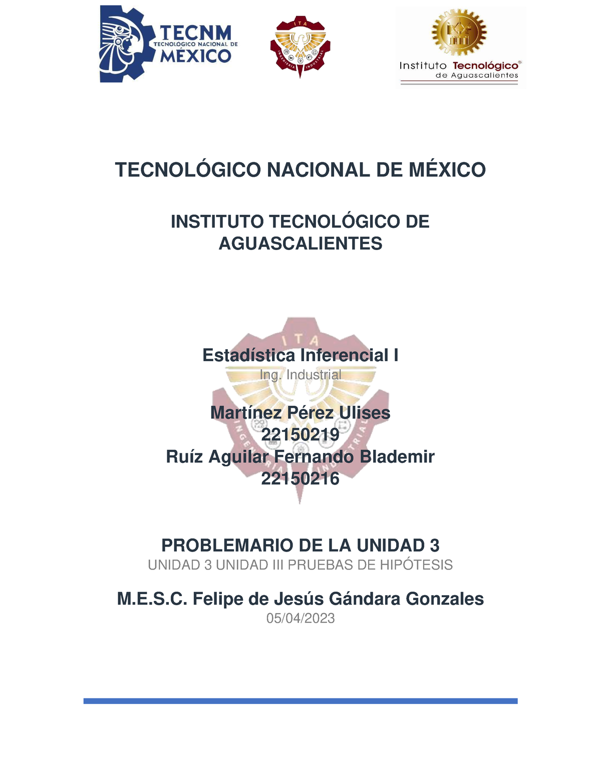 Problemario De La Unidad Iii - TecnolÓgico Nacional De MÉxico Instituto 