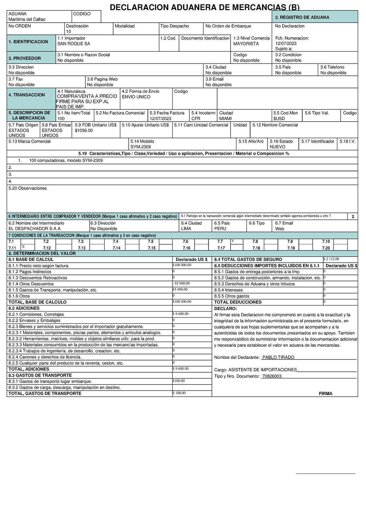 Format B - Casos - DECLARACION ADUANERA DE MERCANCIAS (B) ADUANA ...