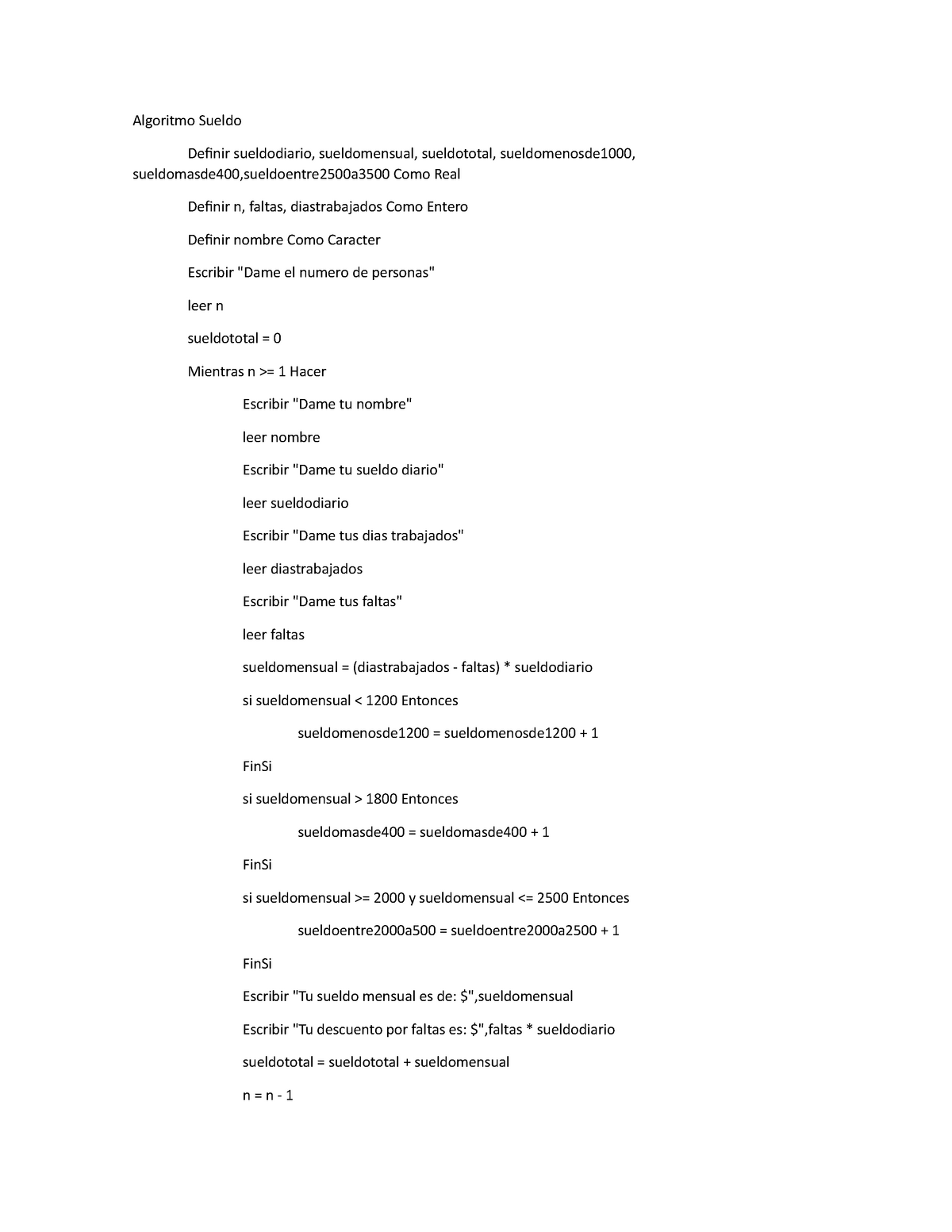 Algoritmo 1 NOMBRES - Algoritmo Sueldo Definir Sueldodiario ...