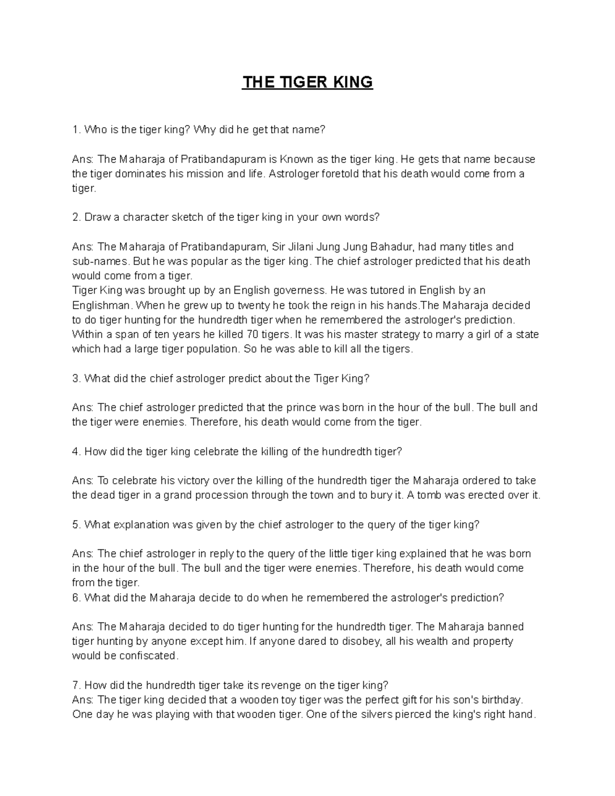 THE Tiger KING CLASS 12 ENGLISH NOTES THE TIGER KING Who is the