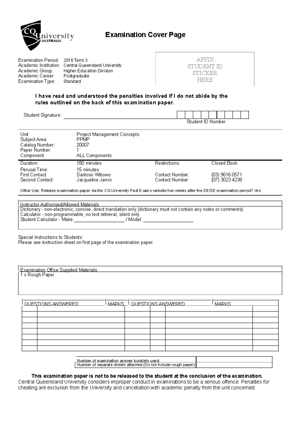 Exam 9 July 2016, questions - Examination Cover Page Examination Period ...