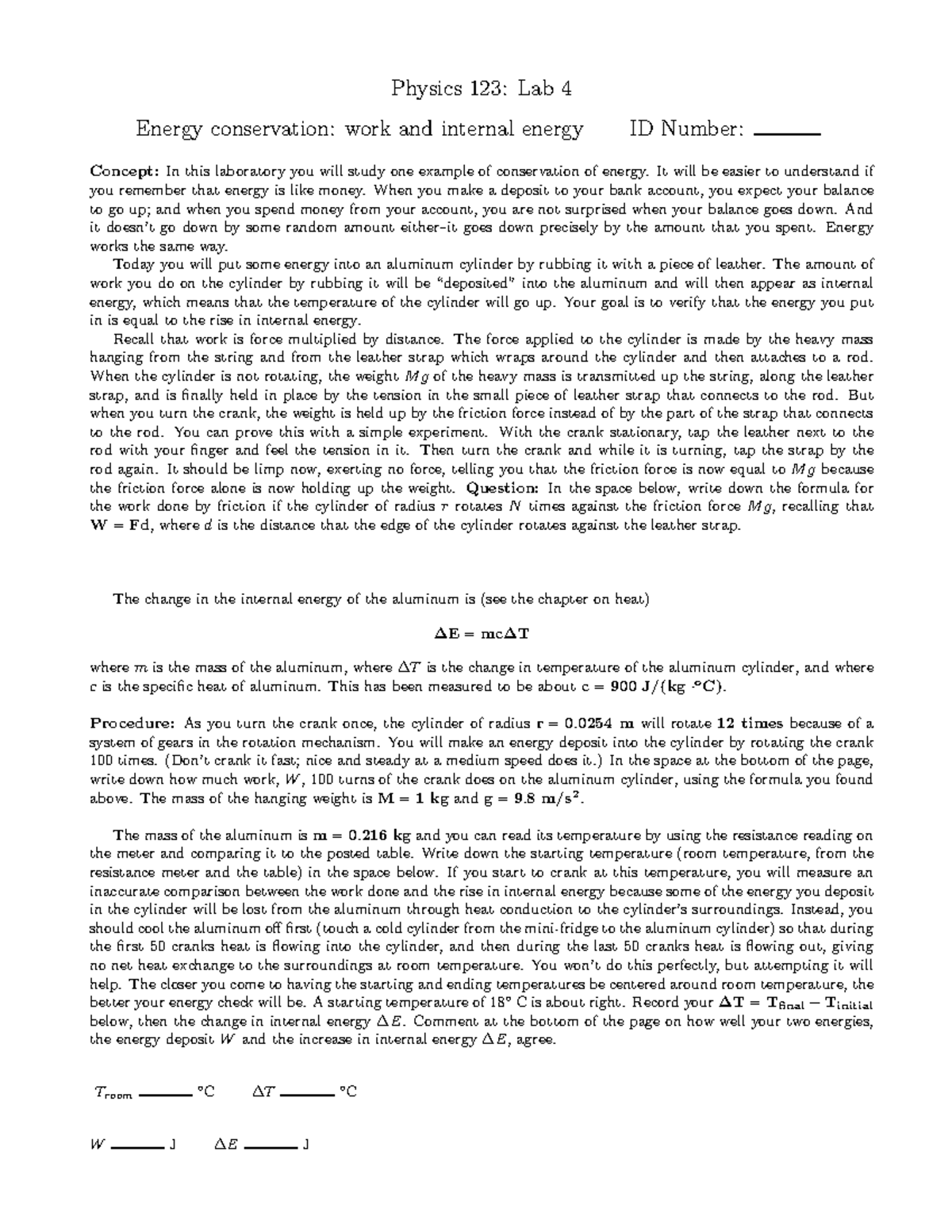 Energy conservation work and internal energyLab 4Physics123 PHSCS