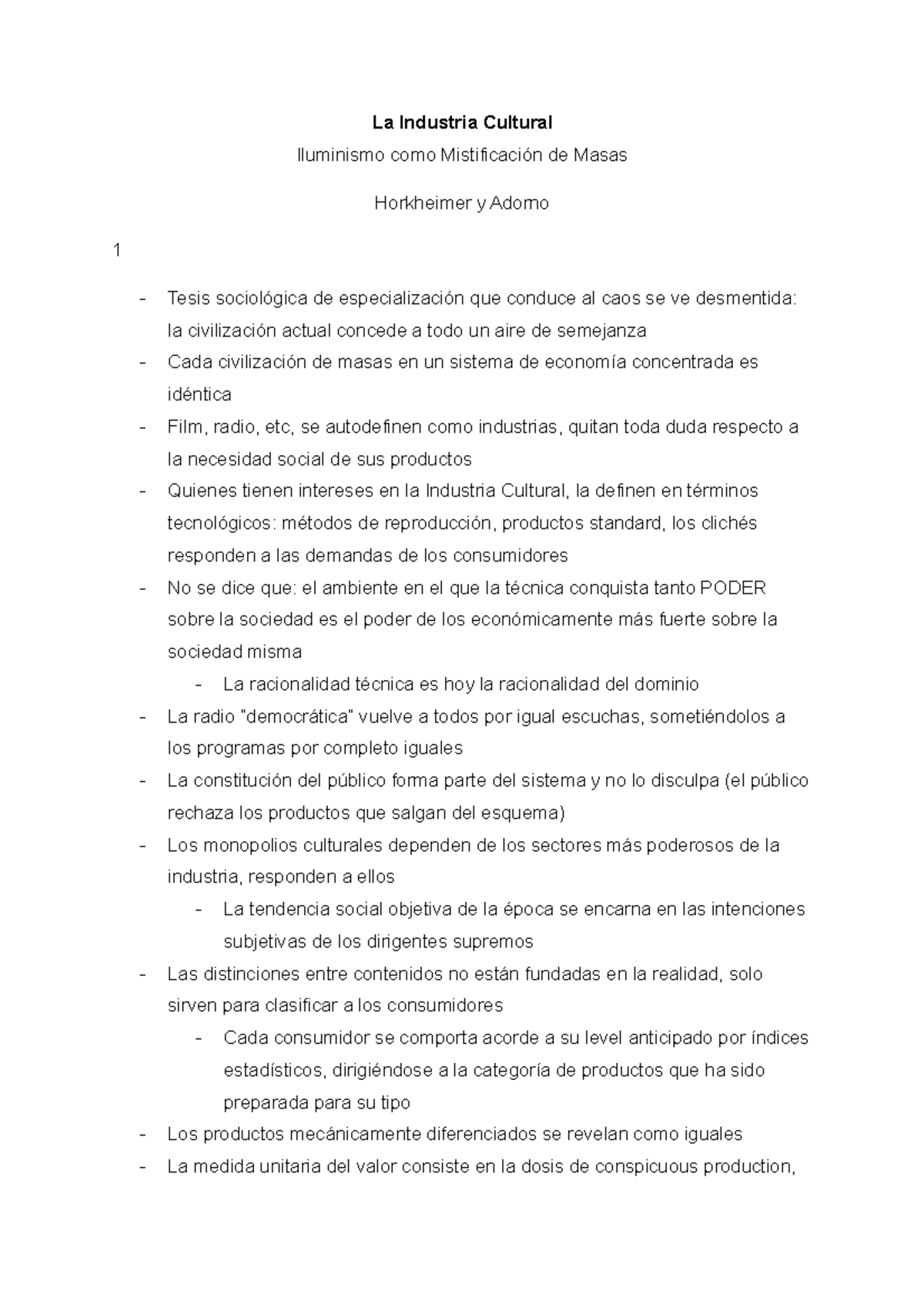 La Industria Cultural Resumen La Industria Cultural Iluminismo como Mistificación de Masas La Industria Cultural Resumen La Industria Cultural Iluminismo como Mistificación de Masas