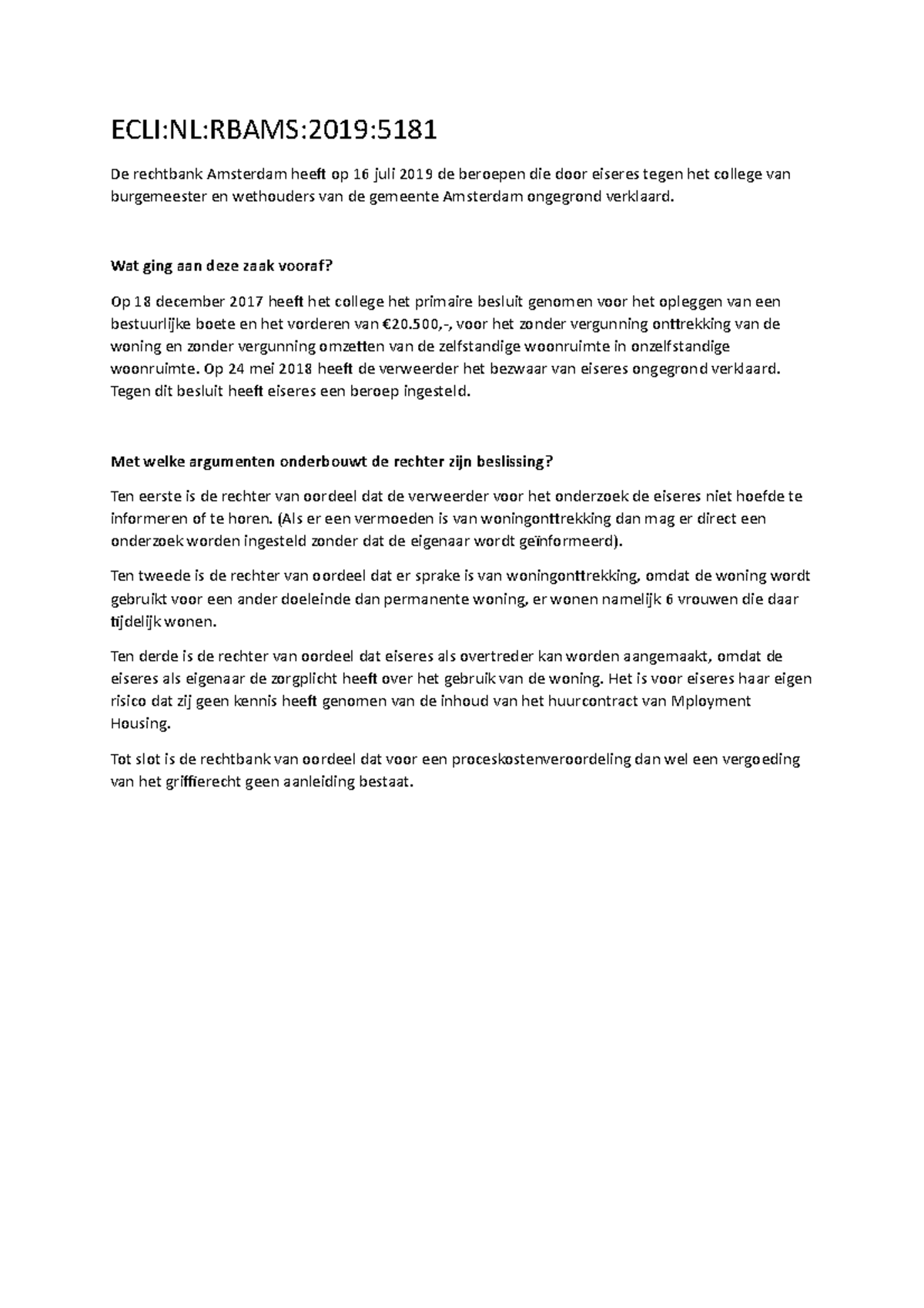 Samenvatting Woningonttrekking Taalpracticum Jaar 1 HvA - ECLI:NL:RBAMS ...